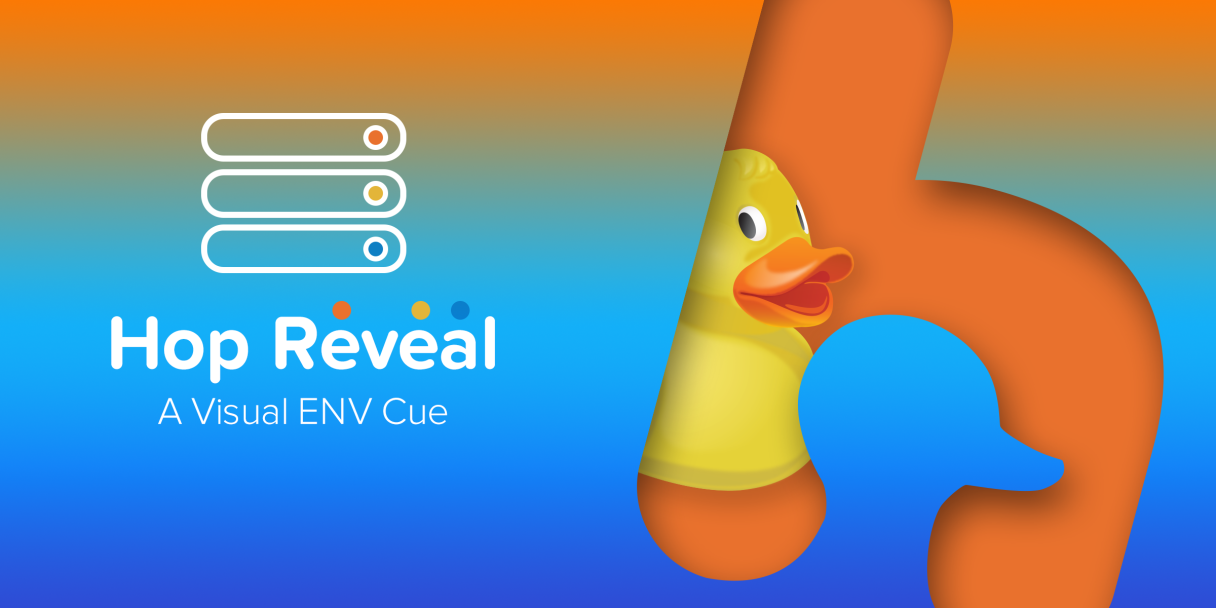 Hop Reveal: A Visual ENV Cue with an image of a duck peeking through the Hop Studios logo